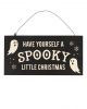 Spooky Little Christmas Hängeschild aus Holz 