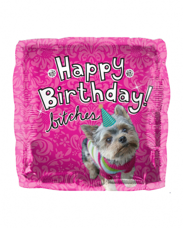 Pinker Folienballon Happy Birthday Bitches 